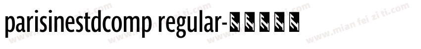 parisinestdcomp regular字体转换